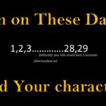 Born on These Dates Find Your character