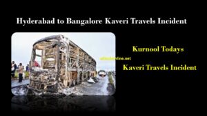 kurnool Todays Kaveri Travels Incident