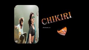 Chikiri Chikiri Song Lyrics in Telugu