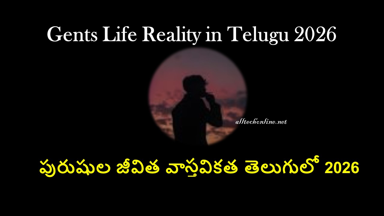 Gents Life Reality in Telugu 2026